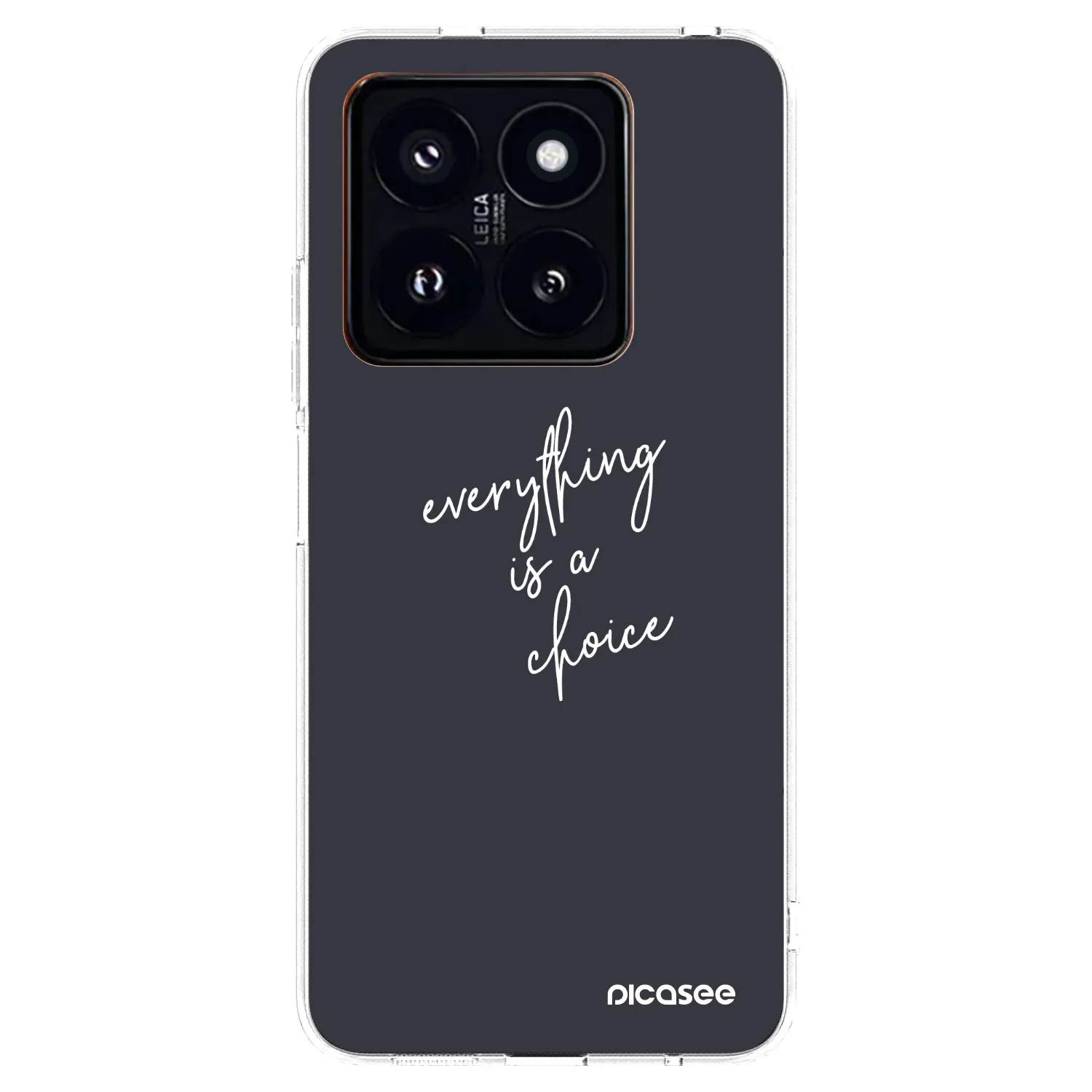 Picasee silikonski prozorni ovitek za Xiaomi 14 Pro - Everything is a choice