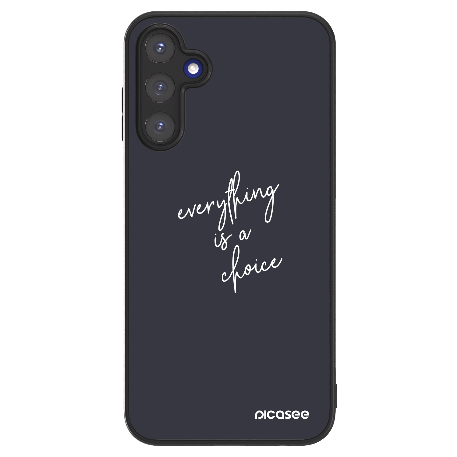 Picasee ULTIMATE CASE za Samsung Galaxy A15 A155F 4G - Everything is a choice