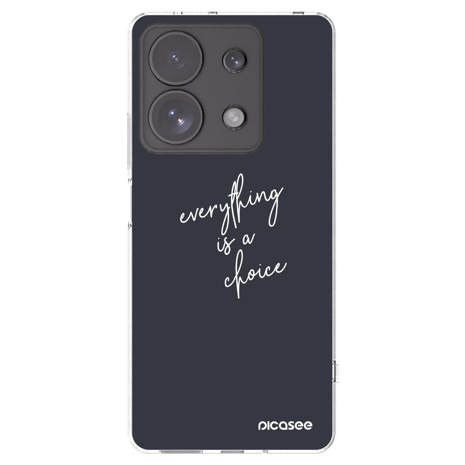 Picasee silikonski prozorni ovitek za Xiaomi Redmi Note 13 Pro 4G - Everything is a choice