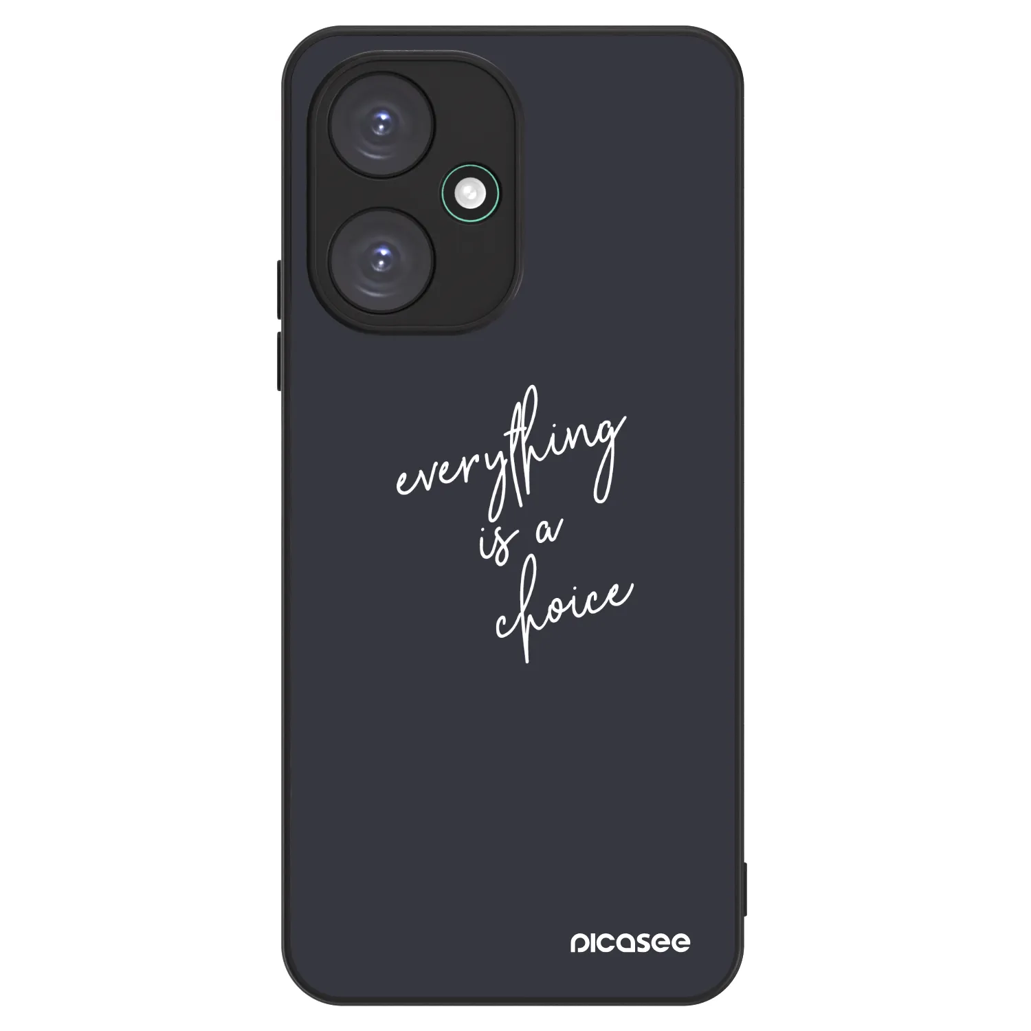 Picasee ULTIMATE CASE za Xiaomi Redmi 13C 5G - Everything is a choice