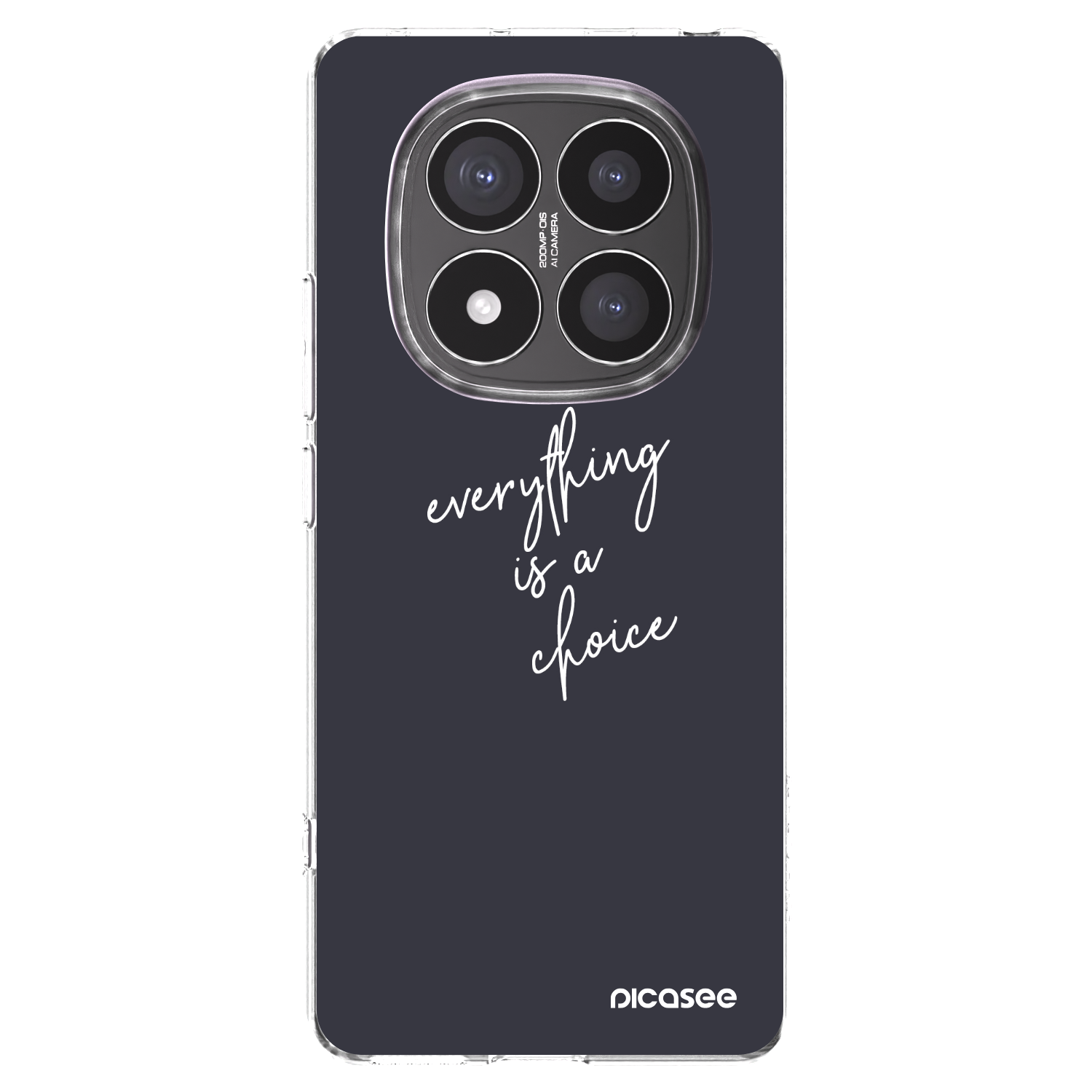 Picasee silikonski prozorni ovitek za Xiaomi Redmi Note 14 Pro+ 5G - Everything is a choice