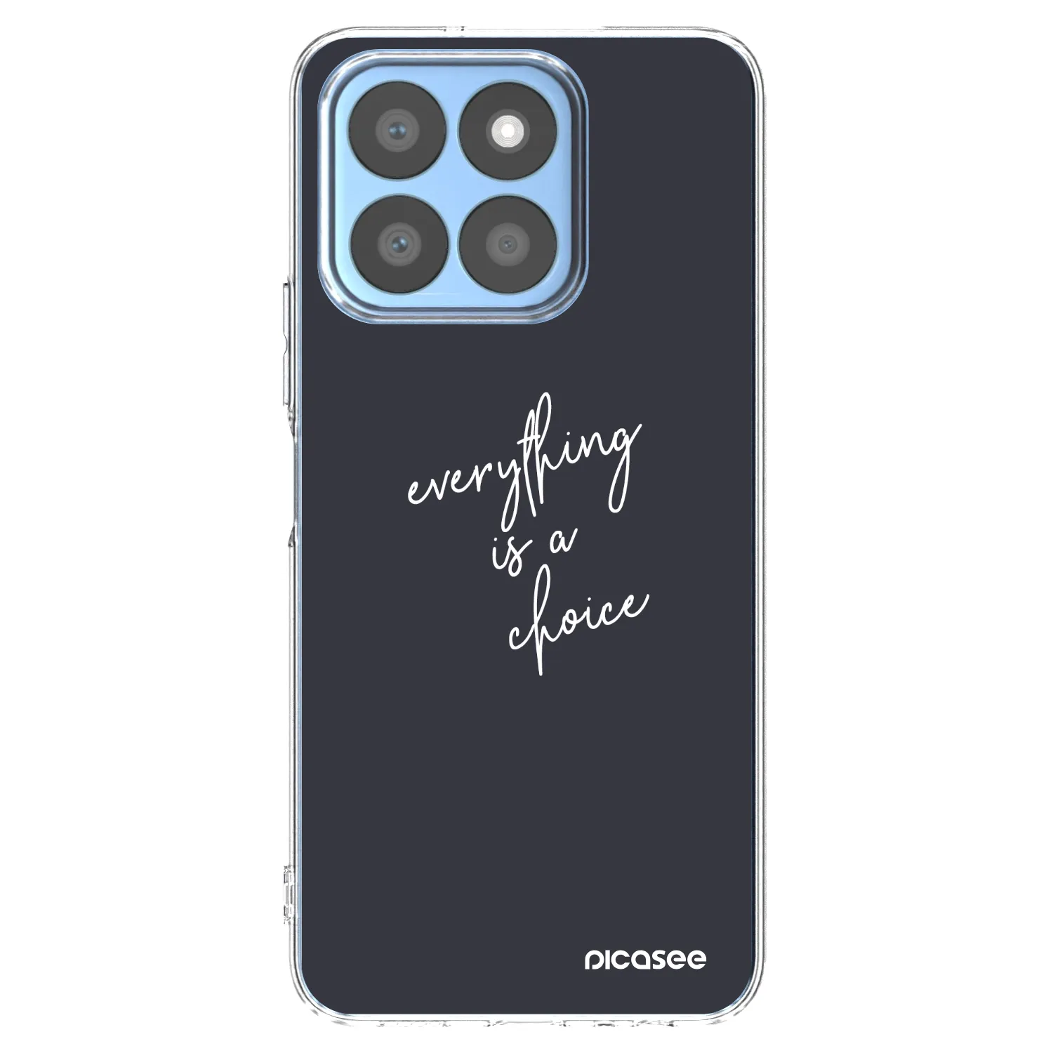 Picasee silikonski prozorni ovitek za Honor X8c - Everything is a choice