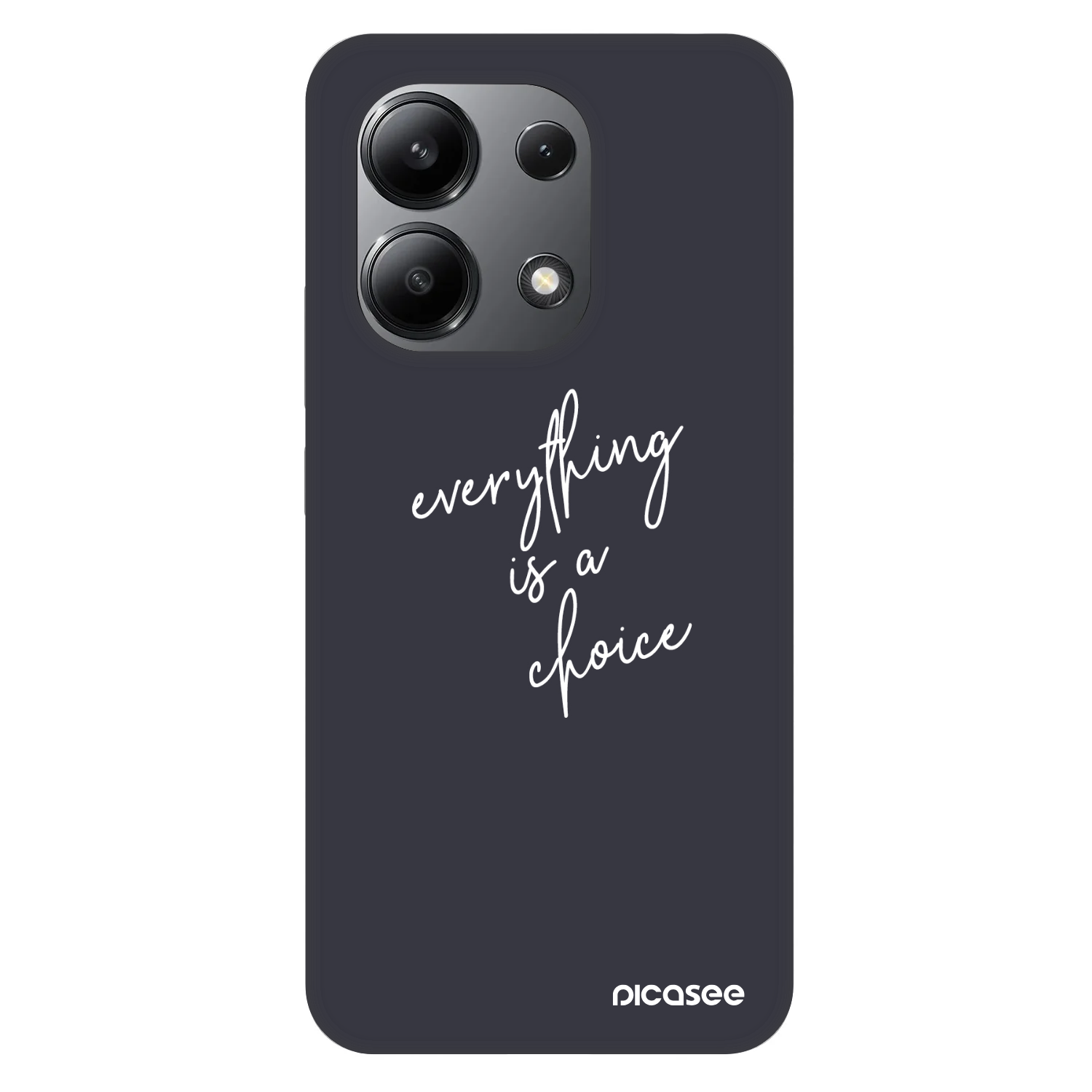 Picasee Fashion Case za Xiaomi Redmi Note 13 4G - Everything is a choice