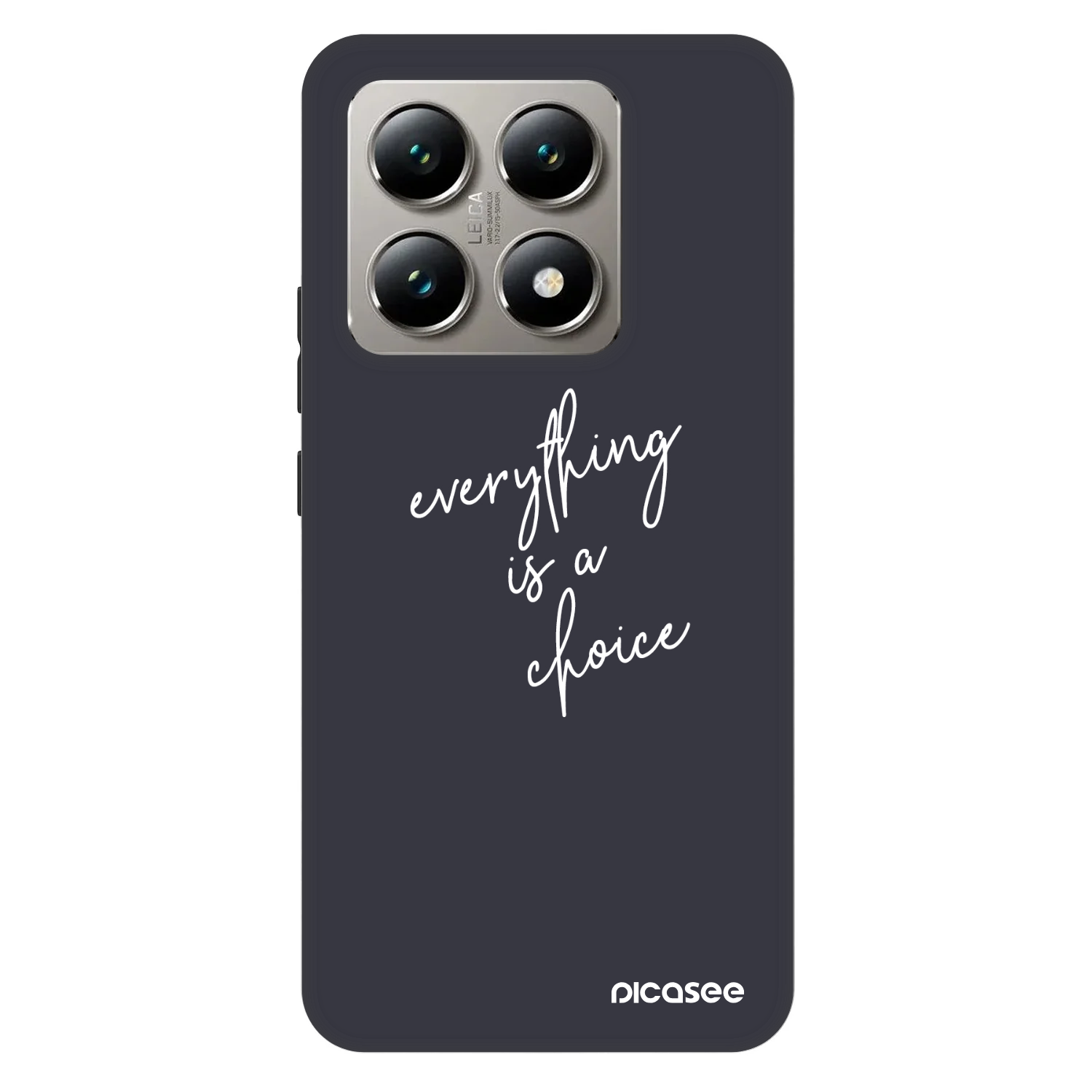 Picasee Fashion Case za Xiaomi 14T - Everything is a choice