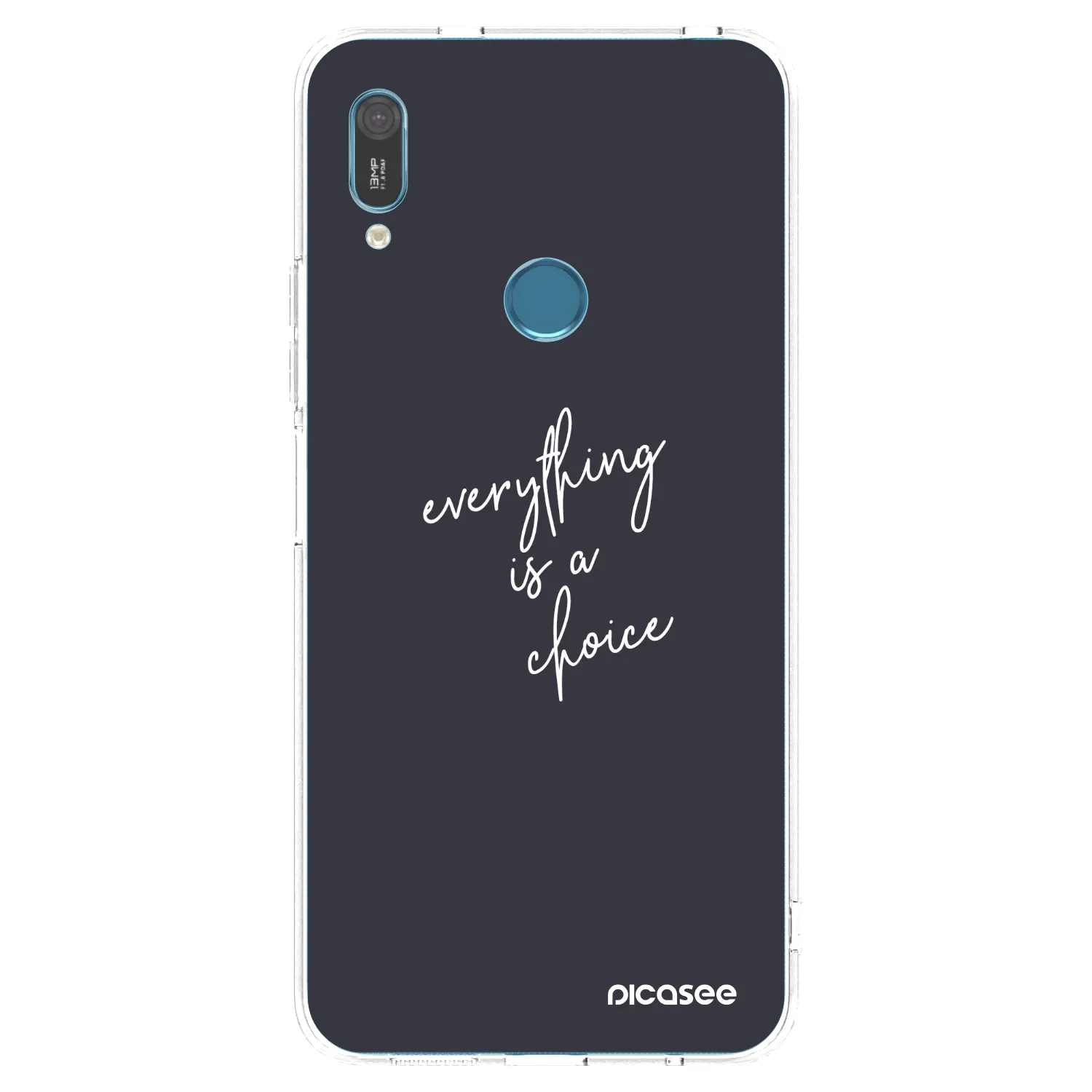 Picasee silikonski prozorni ovitek za Huawei Y6 2019 - Everything is a choice