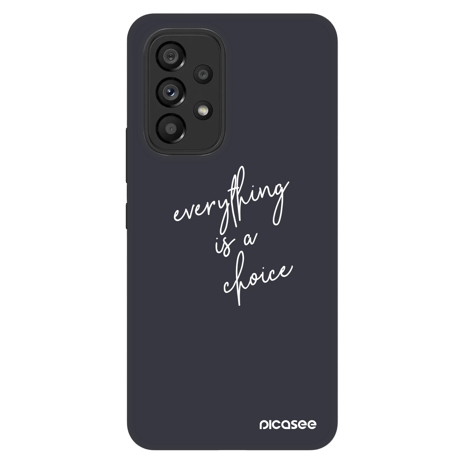 Picasee Fashion Case za Samsung Galaxy A53 5G A536 - Everything is a choice