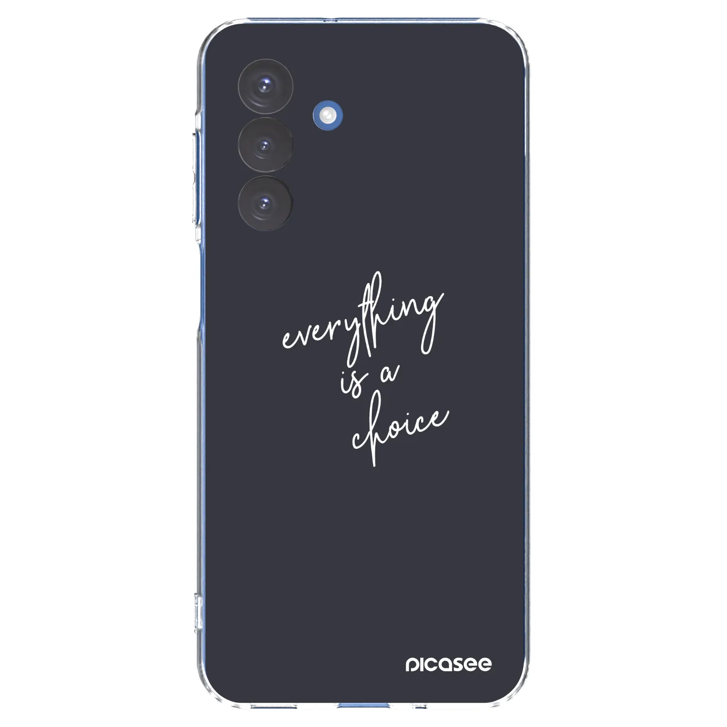 Picasee silikonski prozorni ovitek za Samsung Galaxy A17 5G - Everything is a choice