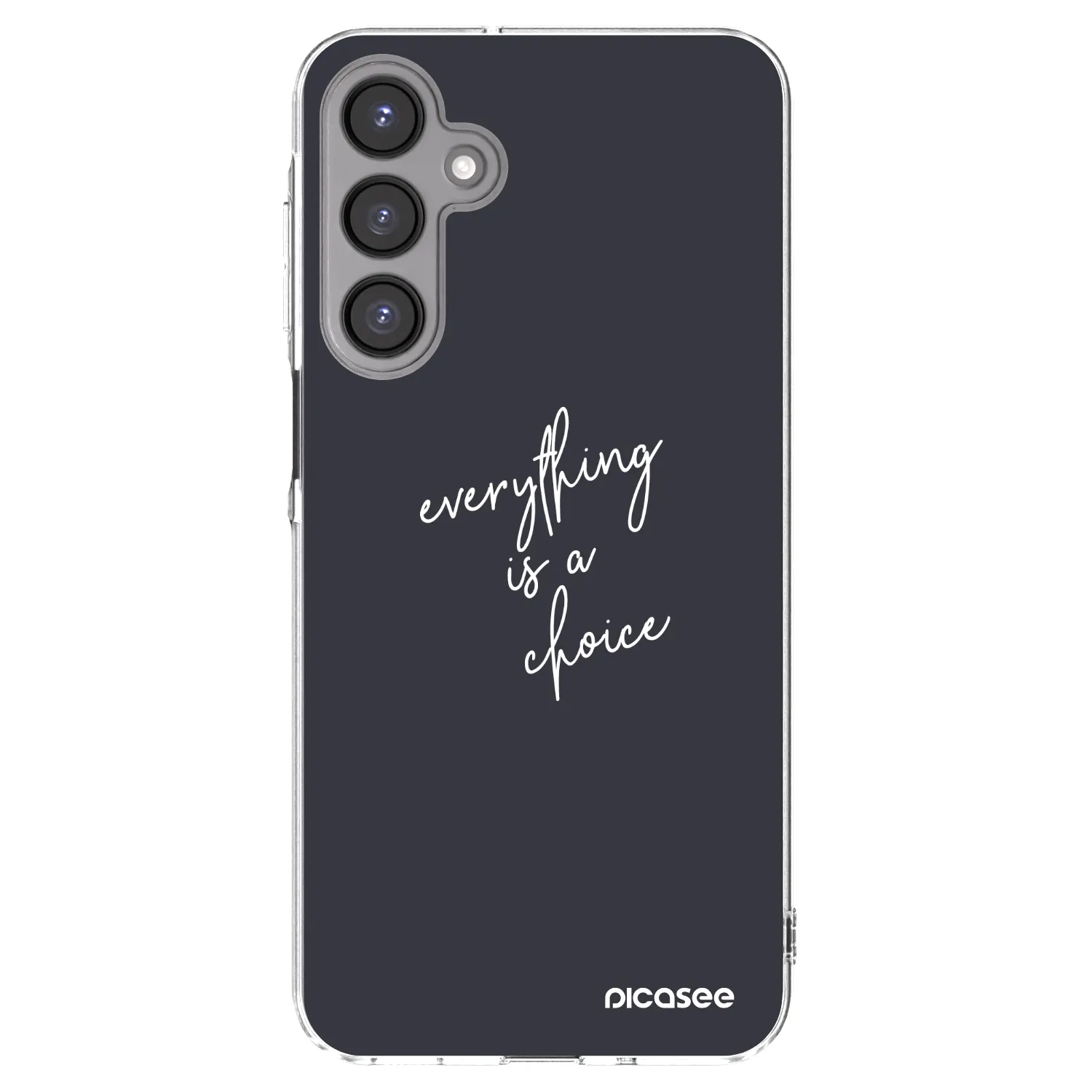 Picasee silikonski prozorni ovitek za Samsung Galaxy A16 4G - Everything is a choice