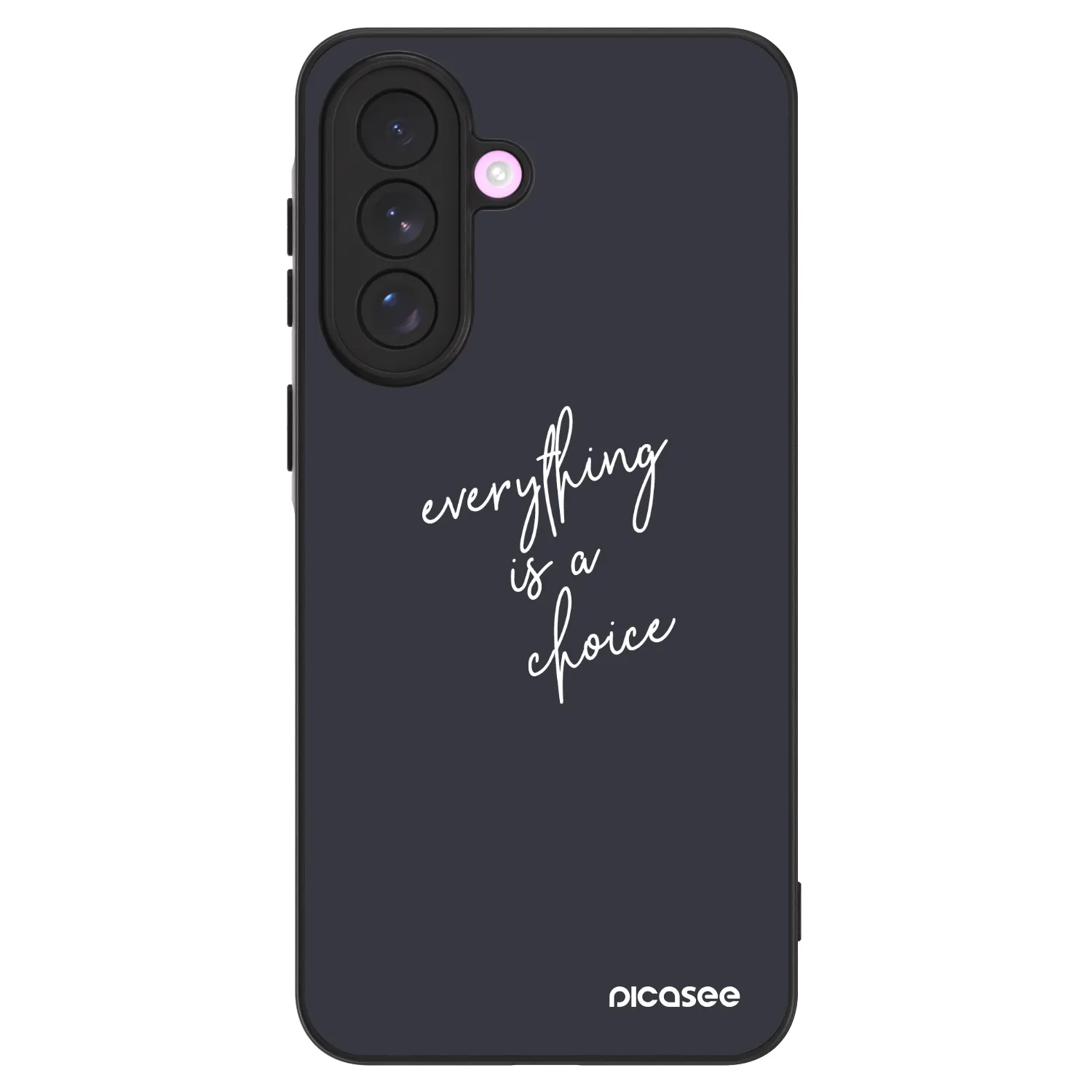 Picasee ULTIMATE CASE za Samsung Galaxy A57 5G - Everything is a choice