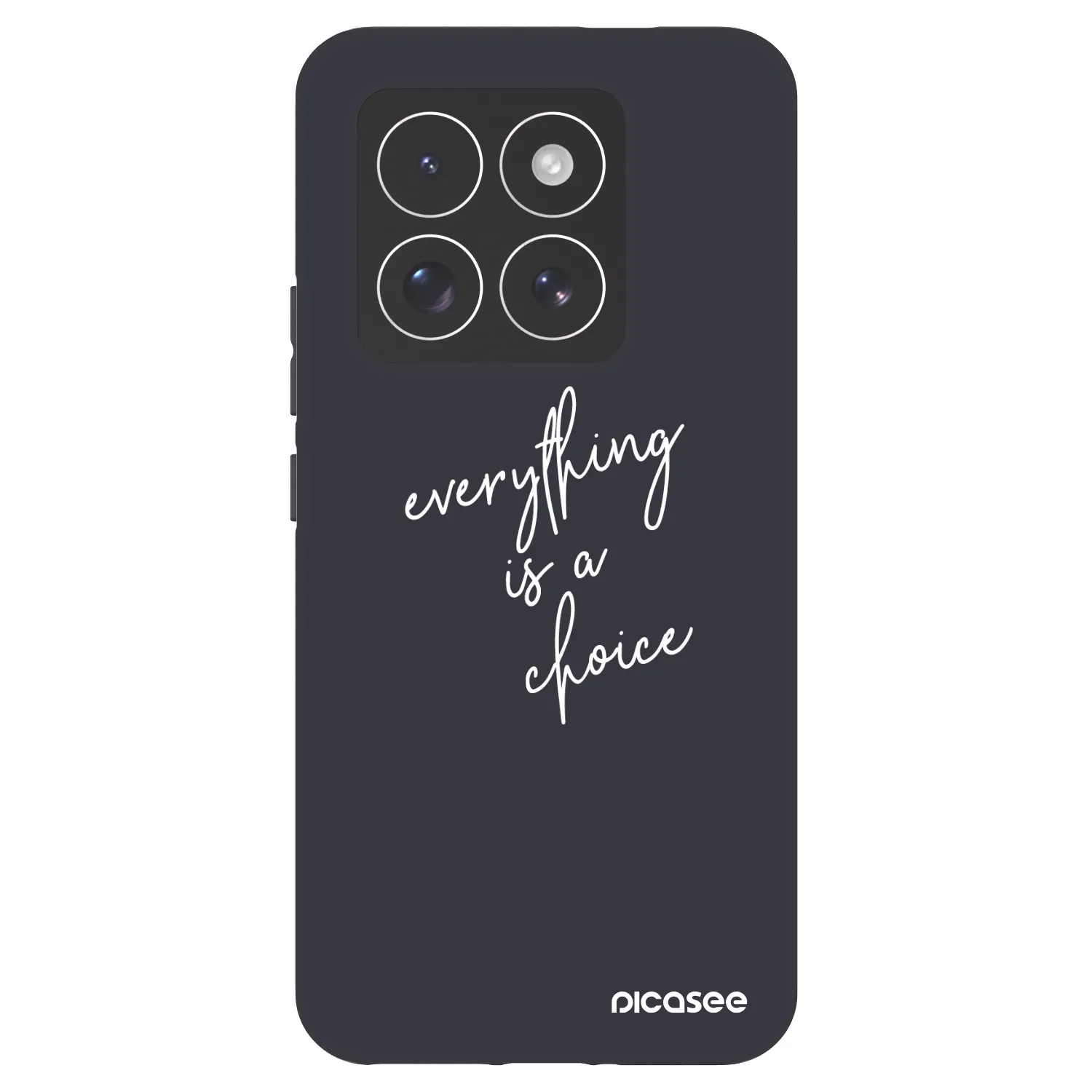 Picasee Fashion Case za Xiaomi 14 Pro - Everything is a choice