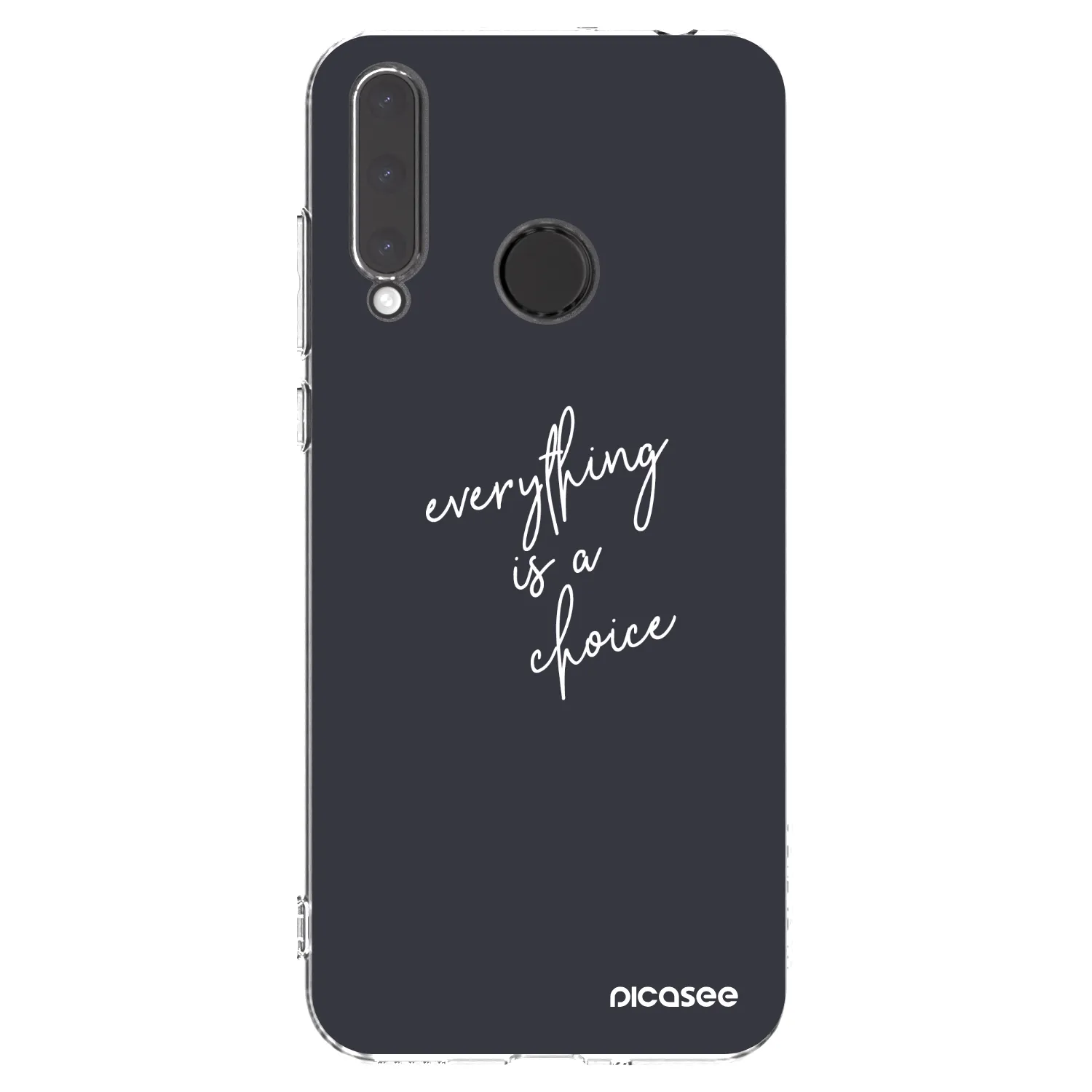 Picasee silikonski prozorni ovitek za Honor 20 Lite - Everything is a choice
