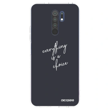 Picasee silikonski prozorni ovitek za Xiaomi Redmi 9 - Everything is a choice