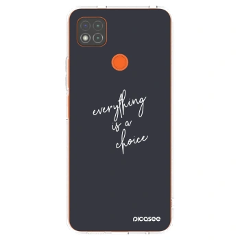 Picasee silikonski prozorni ovitek za Xiaomi Redmi 9C - Everything is a choice