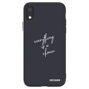 Picasee ULTIMATE CASE za Apple iPhone XR - Everything is a choice