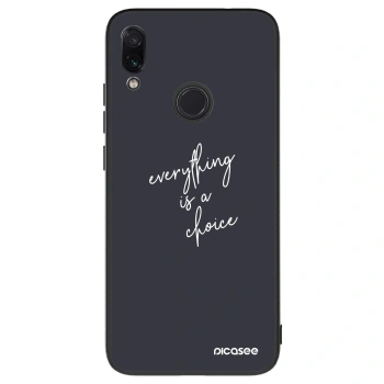 Ovitek za Xiaomi Redmi Note 7 - Everything is a choice