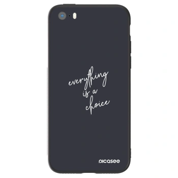 Ovitek za Apple iPhone 5/5S/SE - Everything is a choice
