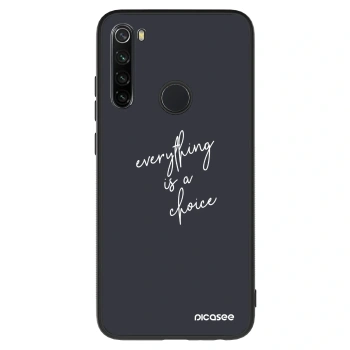 Ovitek za Xiaomi Redmi Note 8 - Everything is a choice