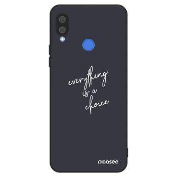 Ovitek za Huawei Nova 3 - Everything is a choice
