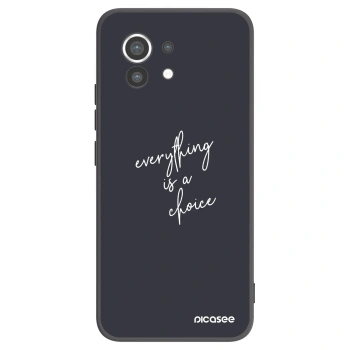 Picasee silikonski črni ovitek za Xiaomi Mi 11 - Everything is a choice