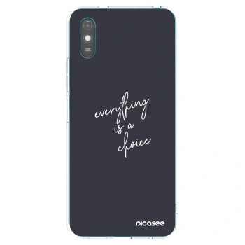 Picasee silikonski prozorni ovitek za Xiaomi Redmi 9AT - Everything is a choice