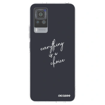 Picasee silikonski prozorni ovitek za Vivo X60 Pro 5G - Everything is a choice