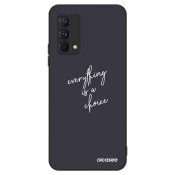 Ovitek za Realme GT Master Edition 5G - Everything is a choice