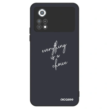 Ovitek za Xiaomi Poco X4 Pro 5G - Everything is a choice