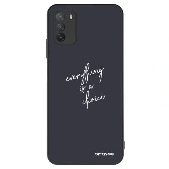 Ovitek za Xiaomi Poco M3 - Everything is a choice