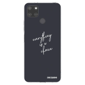 Picasee silikonski prozorni ovitek za Realme C21Y - Everything is a choice
