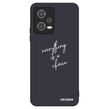 Ovitek za Xiaomi Poco X5 - Everything is a choice