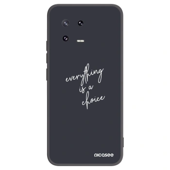 Picasee silikonski črni ovitek za Xiaomi 13 Pro - Everything is a choice