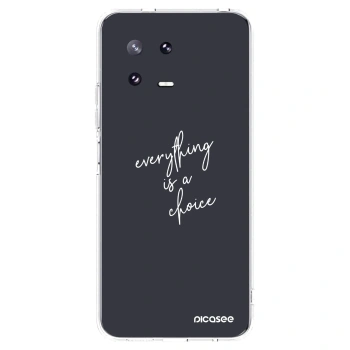 Picasee silikonski prozorni ovitek za Xiaomi 13 Pro - Everything is a choice