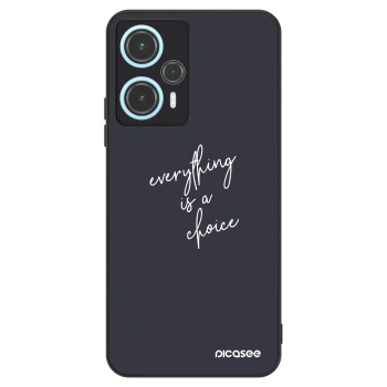 Ovitek za Xiaomi Poco F5 - Everything is a choice