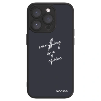 Picasee ULTIMATE CASE za Apple iPhone 15 Pro - Everything is a choice