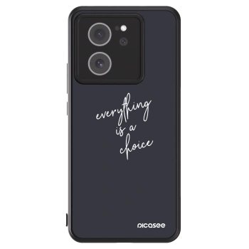 Picasee ULTIMATE CASE za Xiaomi 13T Pro - Everything is a choice