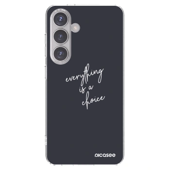 Picasee silikonski prozorni ovitek za Samsung Galaxy S24 S921B 5G - Everything is a choice