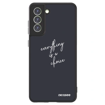 Picasee ULTIMATE CASE PowerShare za Samsung Galaxy S21 FE 5G - Everything is a choice