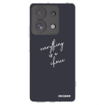 Picasee silikonski prozorni ovitek za Xiaomi Redmi Note 13 Pro 4G - Everything is a choice