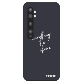 Ovitek za Xiaomi Mi Note 10 (Pro) - Everything is a choice