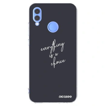 Picasee silikonski prozorni ovitek za Huawei P Smart 2019 - Everything is a choice