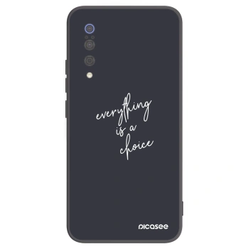 Ovitek za Xiaomi Mi 9 - Everything is a choice