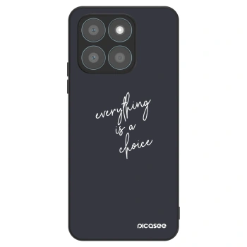 Ovitek za Honor X8c - Everything is a choice