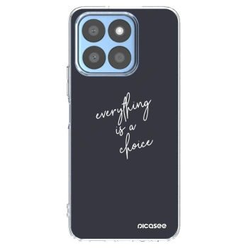 Picasee silikonski prozorni ovitek za Honor X8c - Everything is a choice