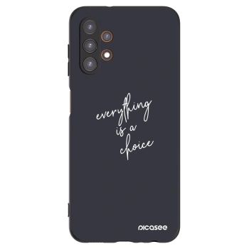 Picasee silikonski črni ovitek za Samsung Galaxy A13 5G - Everything is a choice