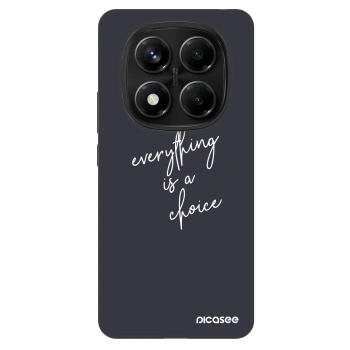 Ovitek za Xiaomi Redmi Note 14 Pro 5G - Everything is a choice