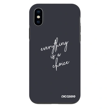 Ovitek za Apple iPhone X/XS - Everything is a choice