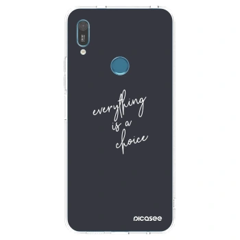 Picasee silikonski prozorni ovitek za Huawei Y6 2019 - Everything is a choice