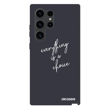 Ovitek za Samsung Galaxy S24 Ultra S928B 5G - Everything is a choice