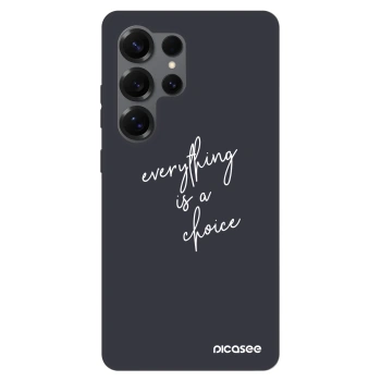 Ovitek za Samsung Galaxy S25 Ultra 5G - Everything is a choice