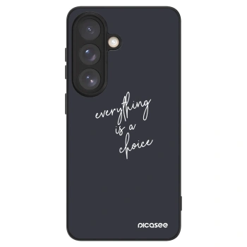 Picasee ULTIMATE CASE za Samsung Galaxy S26 - Everything is a choice